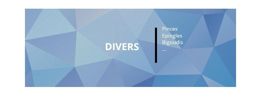 Pinces, Epingles...